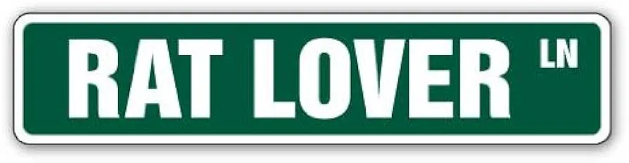 RAT LOVER Street Sign rats mouse trap cage joke | Indoor/Outdoor | 30" Wide Plastic Sign